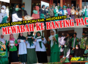 MEWABAH KE RANTING PACET, TIM GUGUS COVID-19 PCNU KAB. MOJOKERTO 17 MEWABAH KE RANTING PACET, TIM GUGUS COVID-19 PCNU KAB. MOJOKERTO