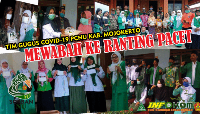 MEWABAH KE RANTING PACET, TIM GUGUS COVID-19 PCNU KAB. MOJOKERTO