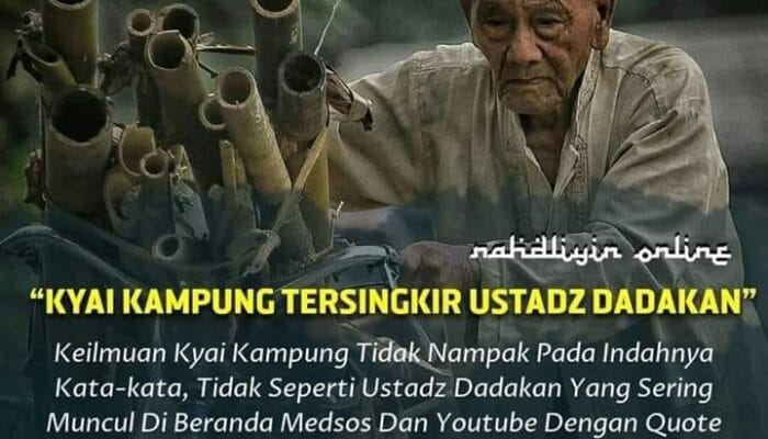 Kyai Kampung Tersingkir Di Tengah Menjamurnya Ustadz Rasa Seleb Bertarif Ratusan Juta