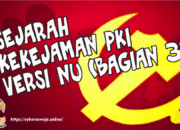 Sejarah Kekejaman PKI Versi NU (Bagian 3)