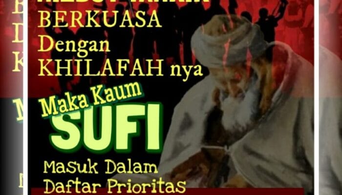 JIKA KHILAFAH HIZBUT TAHRIR BERHASIL TEGAK MAKA KAUM SUFI TARGET PRIORITAS YANG DIBERANGUS