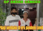 GP ANSOR CANGGU berbagi sembako di era pandemi covid-19