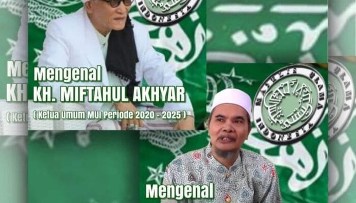MENGENAL KH. MIFTAHUL AKHYAR ( Ketua Umum MUI Periode 2020 – 2025 ) DAN KH. AFIFUDDIN MUHAJIR (Ketua Dewan Pimpinan MUI Pusat periode 2020 – 2025 )