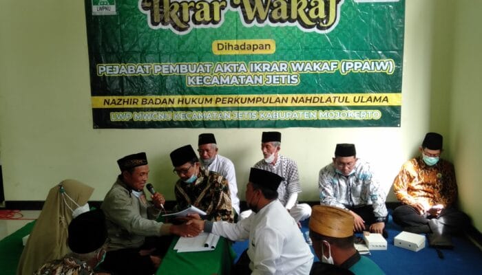 IKRAR WAKAF NADIR MWC NU JETIS oleh PPAIW JETIS, BWI MOJOKERTO