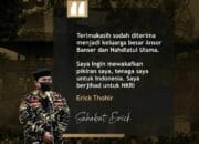 DARI JALAN JONGKOK DAN MERAYAP, ERICK THOHIR IKUTI SELURUH RANGKAIAN PENDIDIKAN DI BANSER