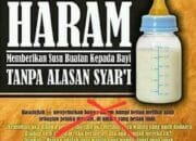 Memberi Susu Formula Menjadikan Ibunya Disiksa Di Neraka? 18 Memberi Susu Formula Menjadikan Ibunya Disiksa Di Neraka?
