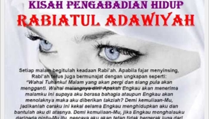 Kumpulan Syair Bijak Rabiah Al-Adawiyah: Cinta, Ibadah, dan Pengabdian yang Mendalam