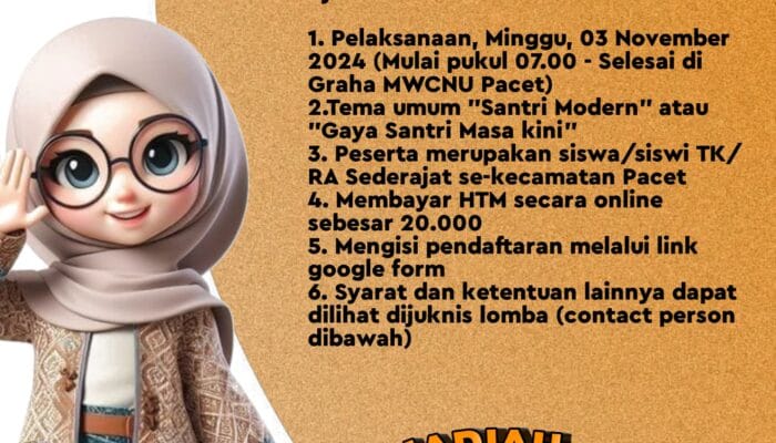Ayo Ikuti! Lomba Santri Se-Kecamatan Pacet: Wujudkan Peranmu Sebagai Agen Perubahan Bangsa!