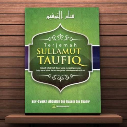 Terjemah Sullamut Taufiq (Sullam Al Taufiq)