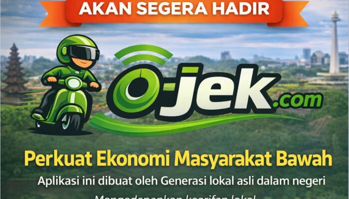 O-JEK.COM Segera Hadir, Aplikasi Transportasi Karya Generasi Lokal untuk Perkuat Ekonomi Rakyat